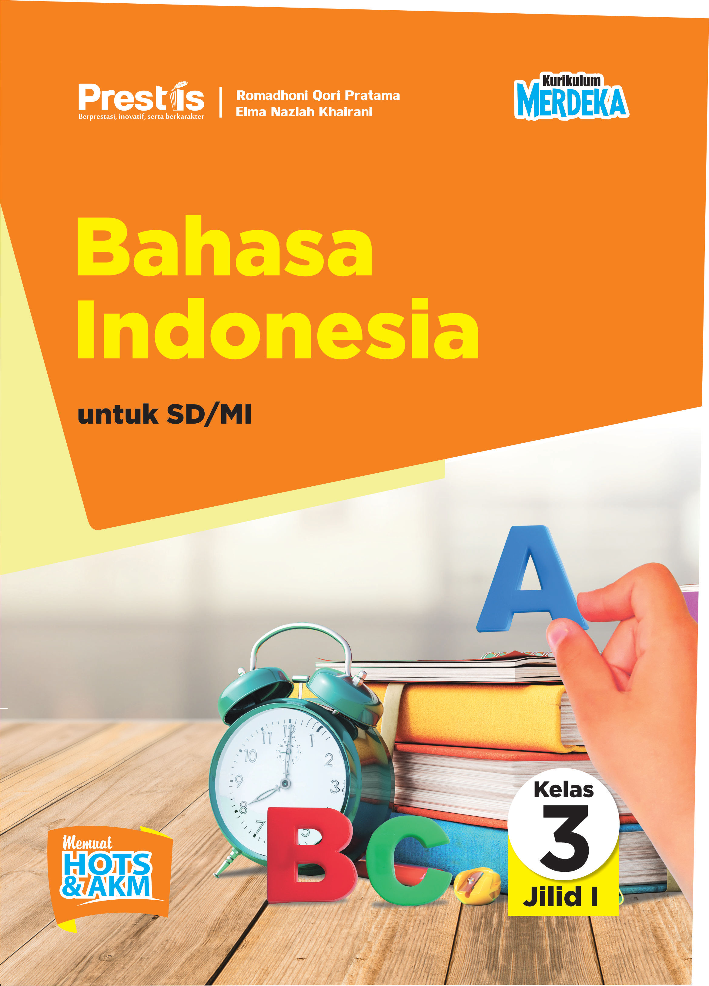 Bahasa Indonesia Prestis Kelas 3